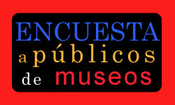 Encuesta a públicos de museos